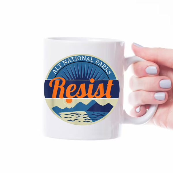 ALT National Parks Resist Support 2025 Mug