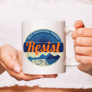 ALT National Parks Resist Support 2025 Mug