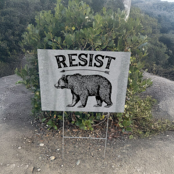 ALT US National Park Resist Service Yard Sign Bear