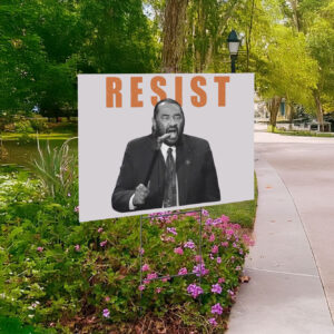 Al Green Resist Yard Sign