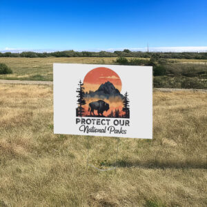 Awesome Save Our National Parks Resist Service Bison Buffalo Yard Sign