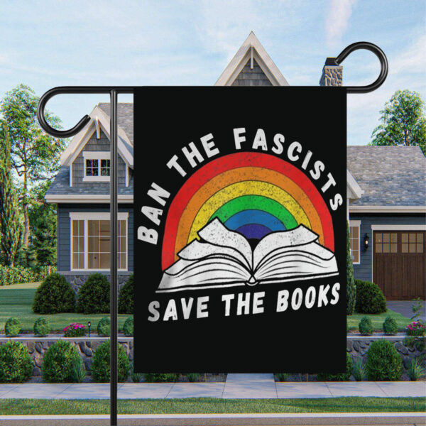 Ban The Fascists Save The Books Funny Book Flag