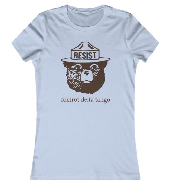 Bear Resist Foxtrot Delta Tango Womens T-Shirt