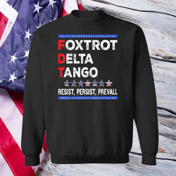 Bear foxtrot delta tango resist persist prevall T-Shirt