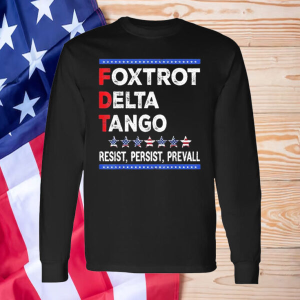 Bear foxtrot delta tango resist persist prevall T-Shirt