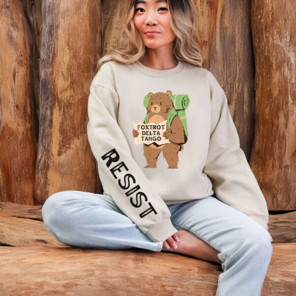 FDT Resist Bear Sweatshirt, Foxtrot Delta Tango anti Trump shirt