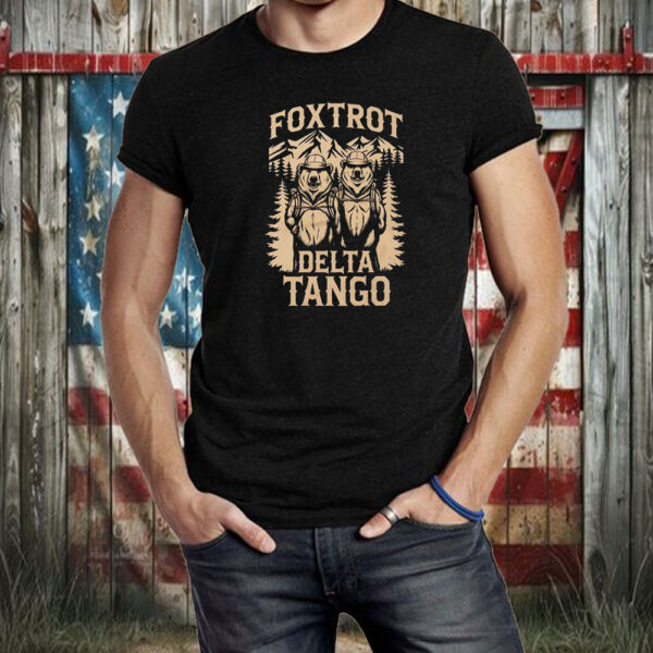 Fdt Resist Bear Foxtrot Delta Tango Anti Trump T-Shirt