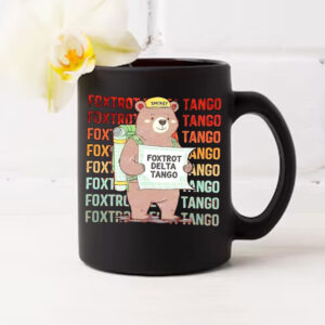 Foxtrot Delta Tango Funny FDT Resist Smokey Bear National Parks Mug