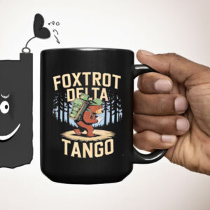 Foxtrots Deltas Tangos Funny Resist Bear Mug