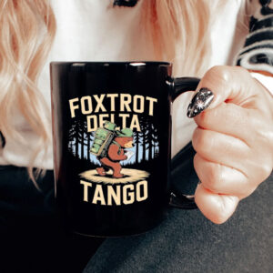 Foxtrots Deltas Tangos Funny Resist Bear Mug