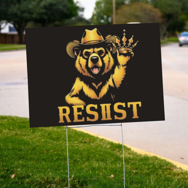 Gold Smokey Bear RESIST Yard Sign