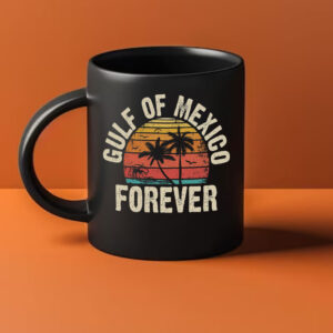 Gulf Of Mexico Forever, Resis Anti Trump Mug