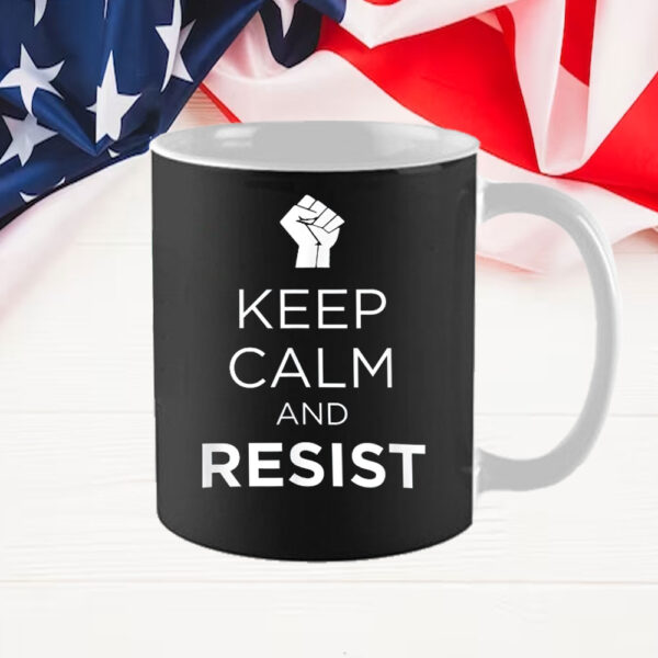 Keep Calm and Resist Graphic Mug