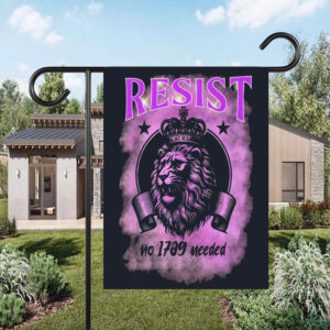 Lion Design Resist, No 1789 Revolution Needed FLag