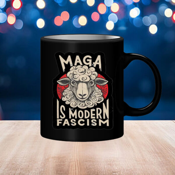 Maga Is Modern Fascism, Resist Mug