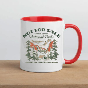 NOT FOR SALE United States National Park, Support Our Parks & Public Lands Mug