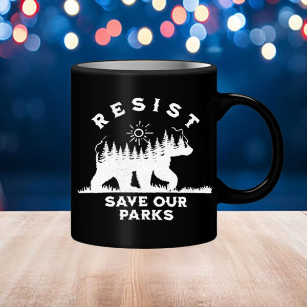 Official Bear Resist Save Our Parks Mug