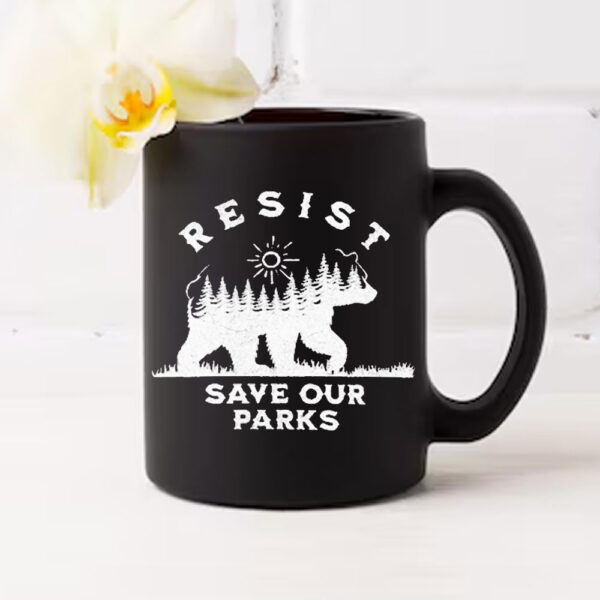 Official Bear Resist Save Our Parks Mug