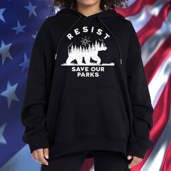 Official Bear Resist Save Our Parks T-Shirt