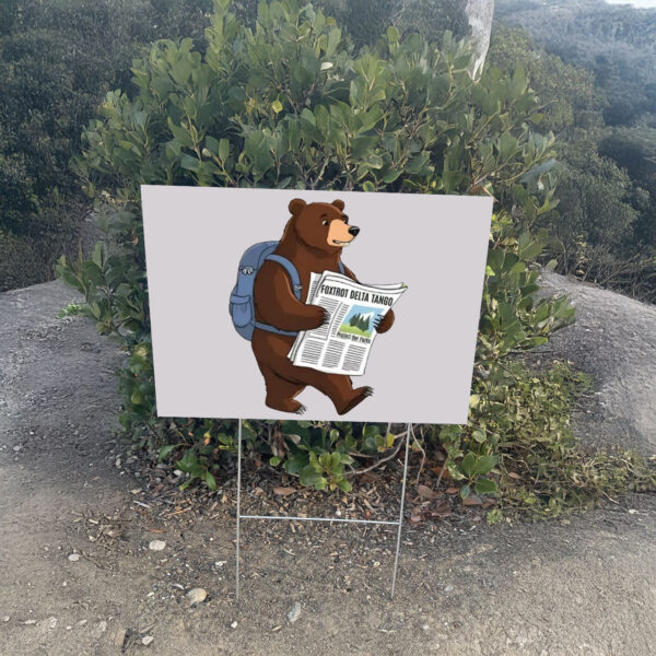 Official FDT Resist Bear, Foxtrot Delta Tango Anti Trump, National Forest Service Yard Sign