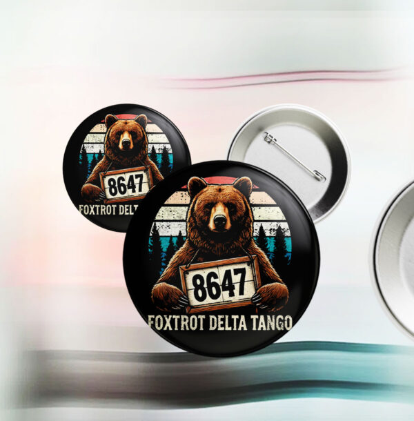 Official Resist Bear Foxtrot Delta Tango 8647 Button