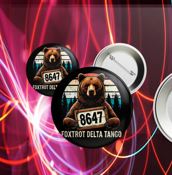 Official Resist Bear Foxtrot Delta Tango 8647 Button