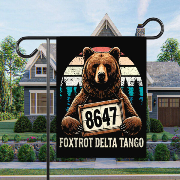 Official Resist Bear Foxtrot Delta Tango 8647 Flag