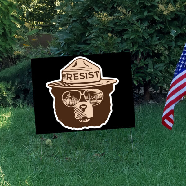 Official Resist Bear Yard Sign