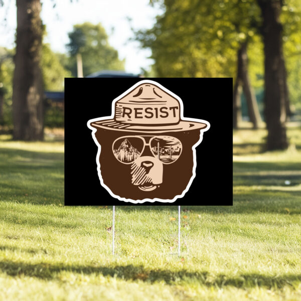 Official Resist Bear Yard Sign