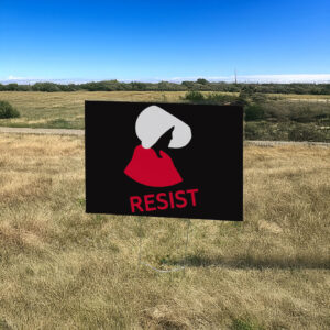 Official Resist Yard Signs