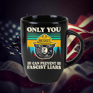 Official Resist only you can prevent fascist liars Mug