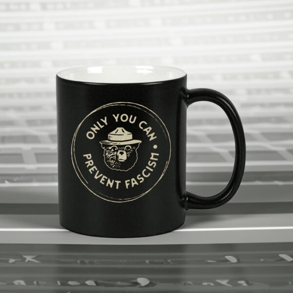 Only You Can Prevent Fascism National, Park Bear Mug