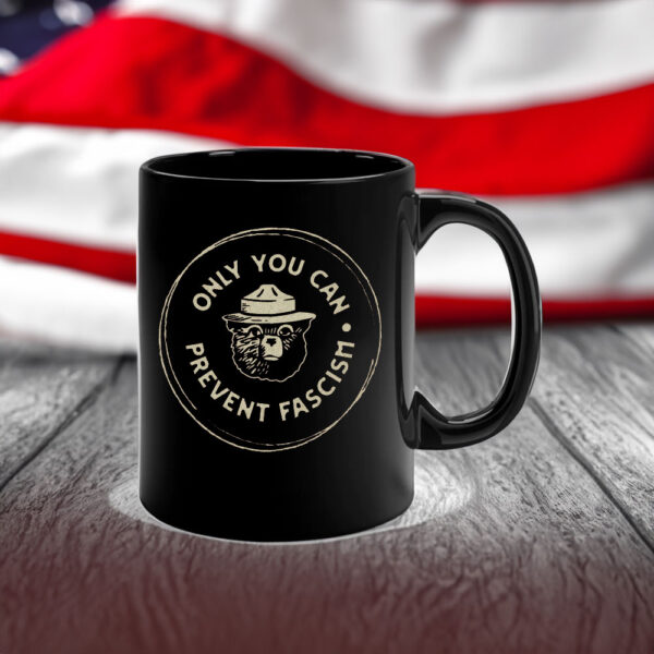 Only You Can Prevent Fascism National, Park Bear Mug