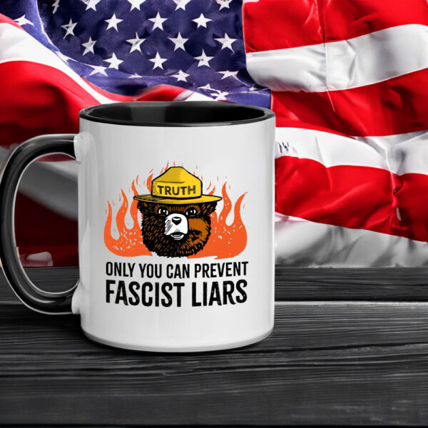 Only You Can Prevent Fascist Liars resist bear Mug