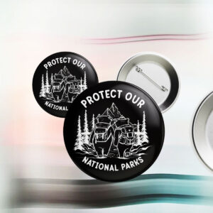 Protect Our National Parks Defund Doge Parks Not Profits, Resist Save Our Parks Bear Button