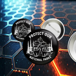 Protect Our National Parks Defund Doge Parks Not Profits, Resist Save Our Parks Bear Button