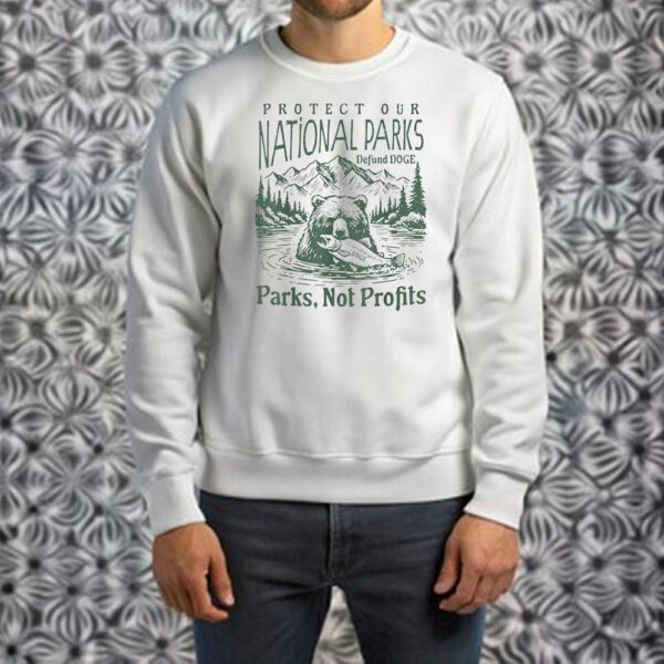 Protect Our National Parks Defund Doge Parks Not Profits T-Shirt