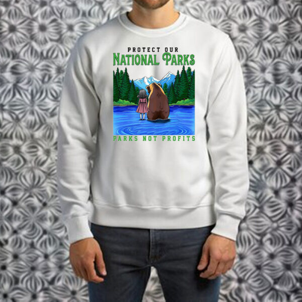 Protect Our National Parks ,Parks Not Profits T-Shirt