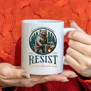 Protect Our National Parks Resist Alt Us Mug