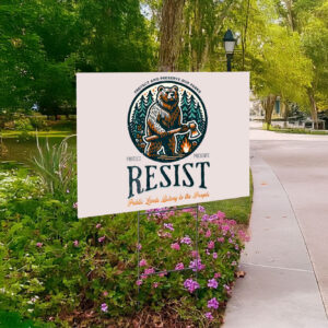 Protect Our National Parks Resist Alt Us Yard Sign