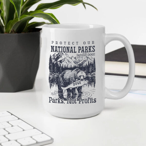 Protect Our National Parks, Resist Anti Trump Mug