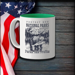 Protect Our National Parks, Resist Anti Trump Mug