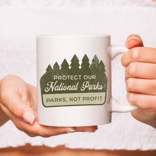 Protect Our National Parks ,Resist Bear Mug