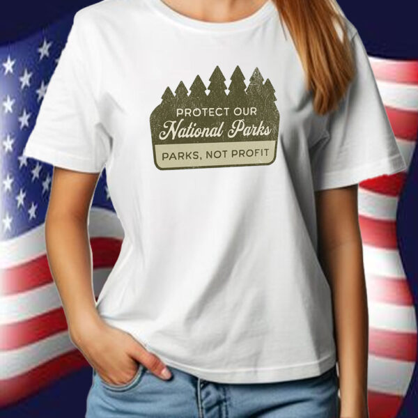 Protect Our National Parks ,Resist Bear T-Shirt