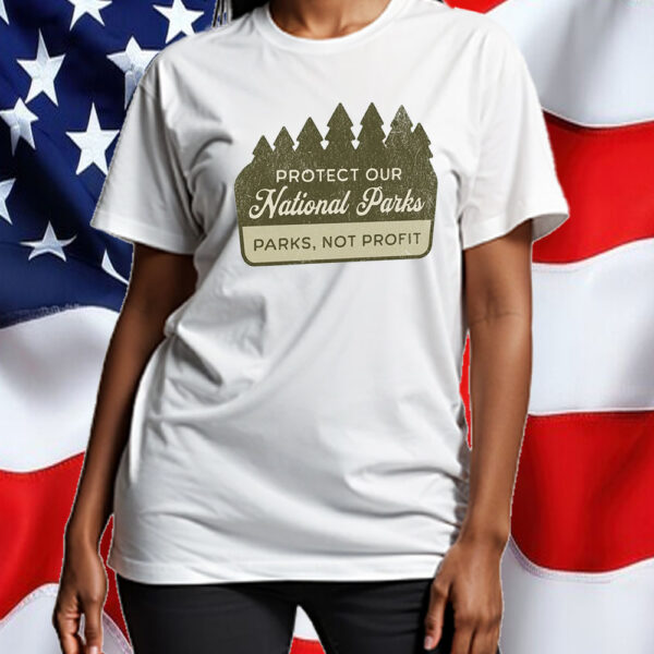 Protect Our National Parks ,Resist Bear T-Shirt