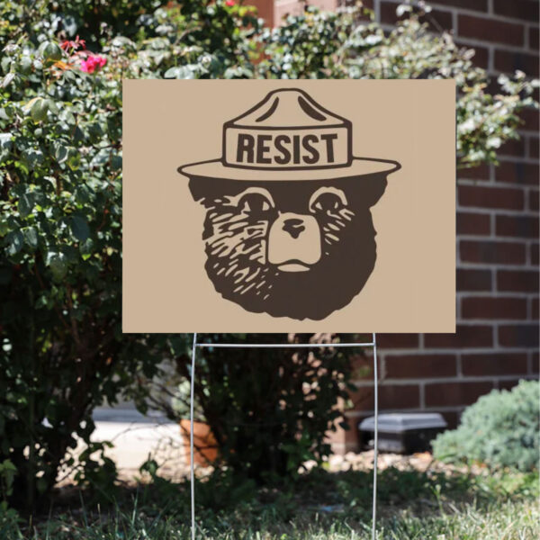 Protect Our National Parks Resist Bear Yard Signs