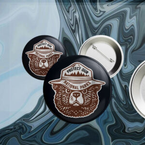 Protect Our Parks Bear, National Park Conservation Button