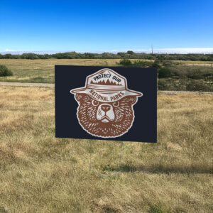 Protect Our Parks Bear, National Park Conservation Yard Sign