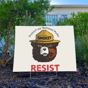 Protect our national parks bear resist Yard Sign