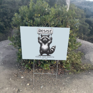 RESIST National Parks, Raccoon Anti-Fascist Yard Sign